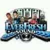 EVER FRESH SOUND SYSTEM